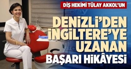 DENİZLİ’DEN İNGİLTERE’YE UZANAN BAŞARI HİKÂYESİ 