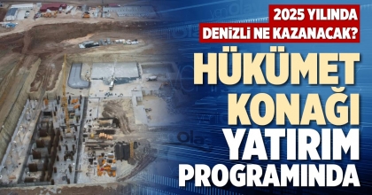 HÜKÜMET KONAĞI YATIRIM PROGRAMINDA