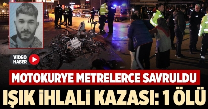 IŞIK İHLALİ KAZASI: 1 ÖLÜ