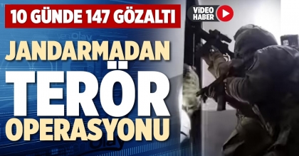 JANDARMADAN TERÖR OPERASYONU