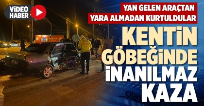 KENTİN GÖBEĞİNDE İNANILMAZ KAZA