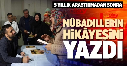 MÜBADİLLERİN HİKÂYESİNİ YAZDI