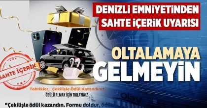 OLTALAMAYA GELMEYİN