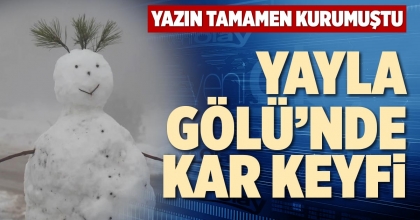 YAYLA GÖLÜ’NDE KAR KEYFİ