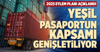 YEŞİL PASAPORTUN KAPSAMI GENİŞLETİLİYOR