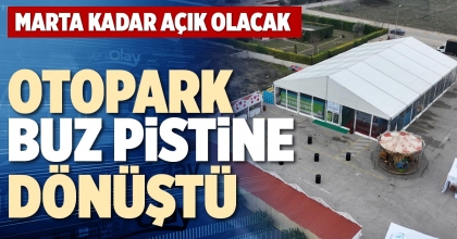 OTOPARK BUZ PİSTİNE DÖNÜŞTÜ