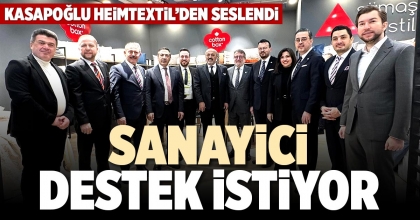 SANAYİCİ DESTEK İSTİYOR