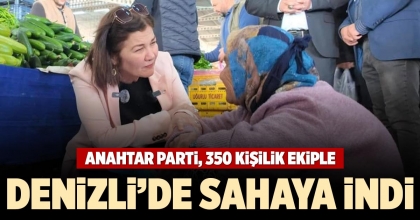 DENİZLİ’DE SAHAYA İNDİ