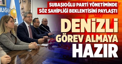 DENİZLİ GÖREV ALMAYA HAZIR