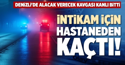 İNTİKAM İÇİN HASTANEDEN KAÇTI!