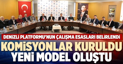KOMİSYONLAR KURULDU YENİ MODEL OLUŞTU