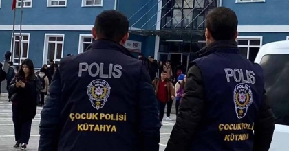 KÜTAHYA’DA OKUL ÇEVRELERİNDE GÜVENLİK DENETİMİ