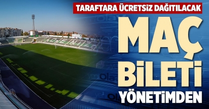 MAÇ BİLETİ YÖNETİMDEN