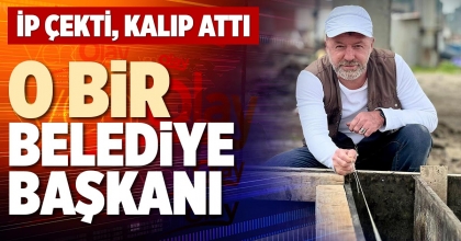 O BİR BELEDİYE BAŞKANI