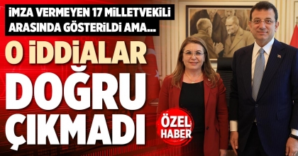 O İDDİALAR DOĞRU ÇIKMADI