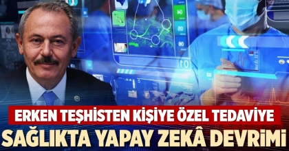 SAĞLIKTA YAPAY ZEKÂ DEVRİMİ