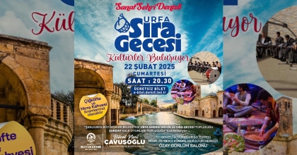 KÜLTÜRLER BULUŞACAK, SIRA GECESİ YAPILACAK