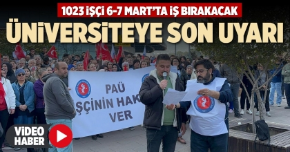 ÜNİVERSİTEYE SON UYARI