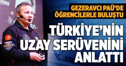 GEZERAVCI PAÜ’DE ÖĞRENCİLERLE BULUŞTU