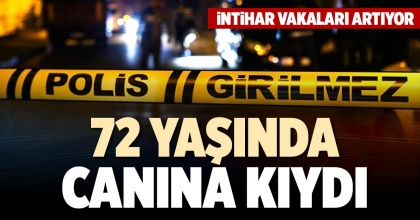 72 YAŞINDA CANINA KIYDI