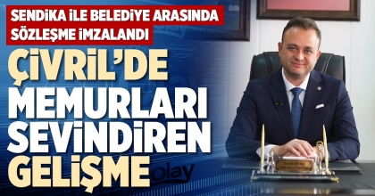 ÇİVRİL’DE MEMURLARI SEVİNDİREN GELİŞME