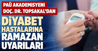 DİYABET HASTALARINA  RAMAZAN UYARILARI
