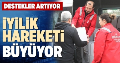İYİLİK HAREKETİ BÜYÜYOR