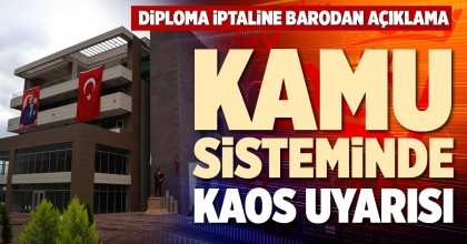 KAMU SİSTEMİNDE KAOS UYARISI