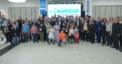 MAKSİAD GELENEKSEL İFTARINDA SANAYİ VE İSTİHDAM MESAJI