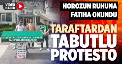 TARAFTARDAN TABUTLU PROTESTO