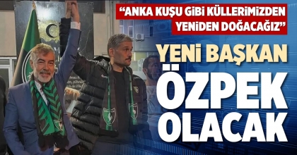 YENİ BAŞKAN ÖZPEK OLACAK