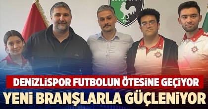 YENİ BRANŞLARLA GÜÇLENİYOR