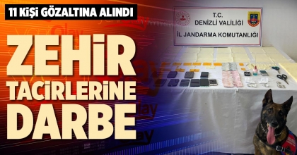 ZEHİR TACİRLERİNE DARBE