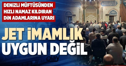 JET İMAMLIK UYGUN DEĞİL