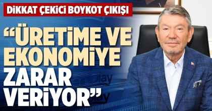 “ÜRETİME VE EKONOMİYE ZARAR VERİYOR”