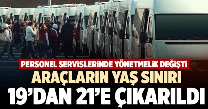 ARAÇLARIN YAŞ SINIRI 19’DAN 21’E ÇIKARILDI