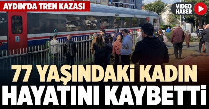 77 YAŞINDAKİ KADIN HAYATINI KAYBETTİ