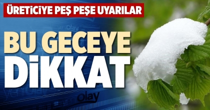 BU GECEYE DİKKAT