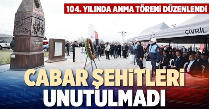 CABAR ŞEHİTLERİ UNUTULMADI