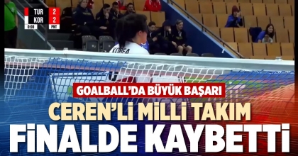 CEREN’Lİ MİLLİ TAKIM FİNALDE KAYBETTİ