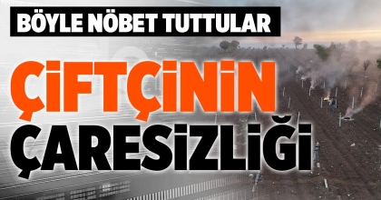 ÇİFTÇİNİN ÇARESİZLİĞİ