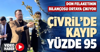 ÇİVRİL’DE KAYIP YÜZDE 95