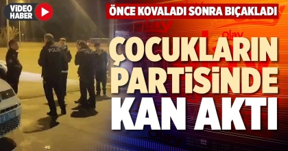 ÇOCUKLARIN PARTİSİNDE KAN AKTI