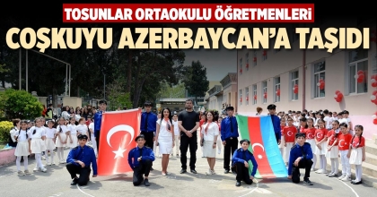 COŞKUYU AZERBAYCAN’A TAŞIDI 