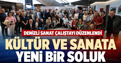 KÜLTÜR VE SANATA YENİ BİR SOLUK