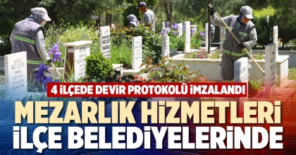 MEZARLIK HİZMETLERİ İLÇE BELEDİYELERİNDE