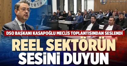 REEL SEKTÖRÜN SESİNİ DUYUN