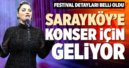 SARAYKÖY’E KONSER İÇİN GELİYOR