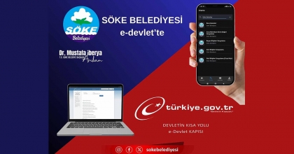 SÖKE BELEDİYESİ'NDEN DİJİTAL ADIM