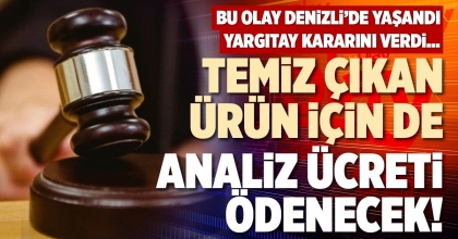TEMİZ ÇIKAN ÜRÜN İÇİN DE ANALİZ ÜCRETİ ÖDENECEK!
